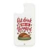 Eat Drink and Be Thankful