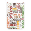 Gobble Gobble