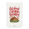 Eat Drink and Be Thankful