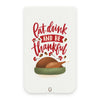 Eat Drink and Be Thankful