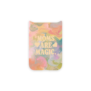 Moms are Magic (Back Only)